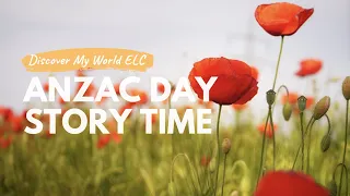 Storytime - ANZAC Day 'Lest We Forget' with Miss Kayeleigh