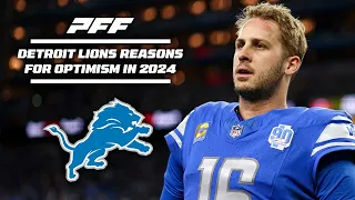 Detroit Lions: Reasons to be Excited for 2024 | PFF