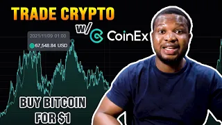 Trade Crypto With Coinex - Buy Bitcoin for $1 (🚀Join the Bitcoin Halving Event with CoinEx!)