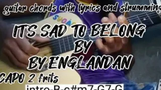 its sad to belong  englandan guitar chords with lyrics