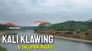 Kali Klawing & Saluran Irigasi Dari Bendungan Slinga