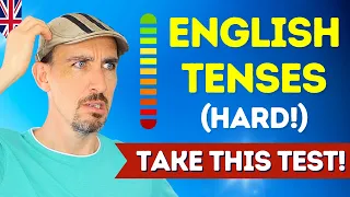 Do you know ALL 12 Tenses in English? Take This Test!