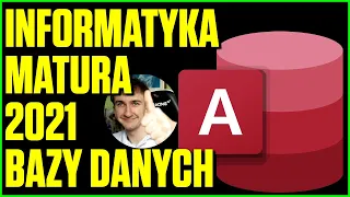 jak robić Bazy Danych Access na maturze?