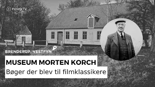 Morten Korch Museum: Bøger der blev til filmklassikere