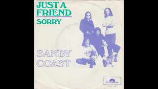 Sandy Coast - Just a friend (Nederbeat / pop) | (Voorburg) 1971