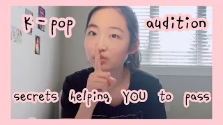 Giving advice and tips to kpop idol wannabes part 6 (how to pass your kpop audition)