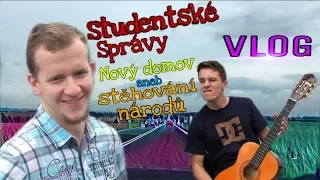 Studentské správy |Vlog| - Nový domov aneb stěhování národů