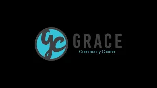 Grace Community Church - March 17, 2024