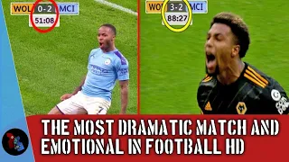 THE MOST DRAMATIC AND EMOTIONAL MATCHES IN FOOTBALL HD