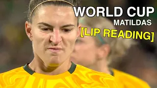 Matildas Lip Reading (World Cup)