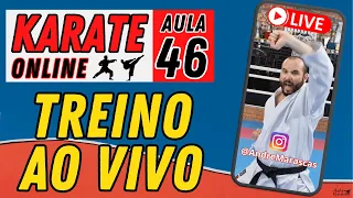 KARATE ONLINE | AULA 46 - LIVE TREINO AO VIVO DE TÉCNICAS PRINCIPAIS [ KIHON BÁSICO ]