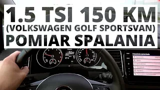 Volkswagen Golf Sportsvan 1.5 TSI 150 KM (AT) - pomiar zużycia paliwa