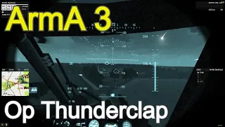 27 Apr 24 ArmA 3 - Op Thunderclap