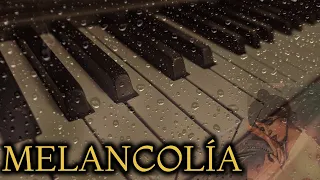 🎹 PIANO MELANCÓLICO | Melodías tristes de nostalgia 💔 | 🎹 Música instrumental con lluvia de fondo 🌧🌧