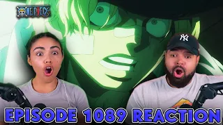 THINGS JUST GOT CRAZIER! One Piece Episode 1089 Reaction