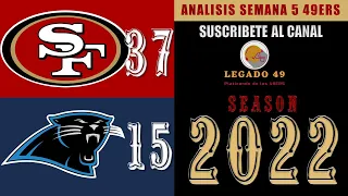 Analisis San Francisco 49ers VS Carolina panthers Semana 05 NFL 2022