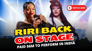 Riri Back On Stage: Paid $6M To Perform in India #shorts