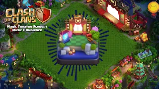 Magic Theatre Scenery Music & Ambience | Clash of Clans