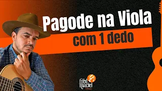 Pagode na Viola com 1 Dedo?