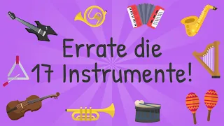 Instrumente erraten! - Miträtseln, Mitraten & Entdecken für Kinder