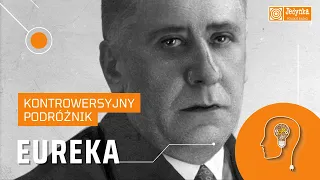 Antoni Ferdynand Ossendowski. Podróżnik budzący kontrowersje | EUREKA