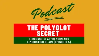 Il segreto di un poliglotta. Il percorso linguistico di Ari.