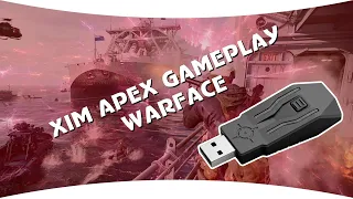 Xim Apex Gameplay | Warface hE7EL