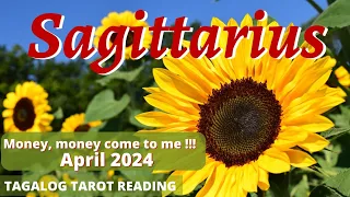 Sagittarius - OMG! OVERFLOWING NA BLESSINGS!🙏🤑 - Money April 2024 - Tagalog Tarot Reading