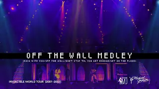 OFF THE WALL MEDLEY - MICHAEL JACKSON INVINCIBLE WORLD TOUR (FANMADE) (LIVE STUDIO VERSION)