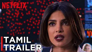 We Can Be Heroes starring Priyanka Chopra | Official Tamil Trailer | Netflix | தமிழ் டிரெய்லர்