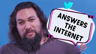 'Sorry motherf***er, it's my superpower': Jason Momoa answers the Internet's rhetorical questions!