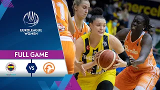 Fenerbahce Safiport v Beretta Famila Schio | Full Game - EuroLeague Women 2021-22