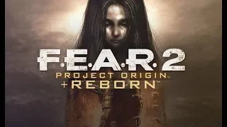 FEAR 2  Project Origin ИГРОФИЛЬМ 2009