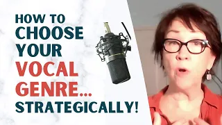 Choose Your Vocal Genre Strategically! (Vocal Style Matters)
