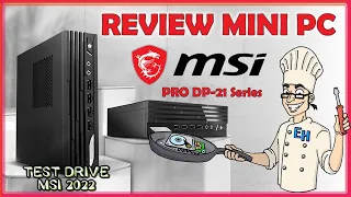 MSI 🔥 | Review Mini PC |⚡Pequeño pero potente🚀✨Pro DP-21 Series✨