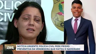 Caso Brenda e Felipe: Polícia pede prisão da namorada do corretor morto a facadas em Ribeirão Preto