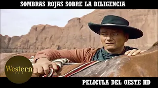 Sombras Rojas Sobre la Diligencia - John Wayne | HD | Película Completa del Oeste en Español