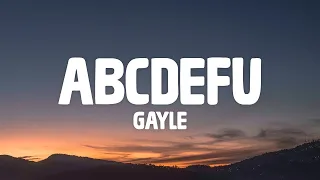 「1HOUR + LYRICS」 GAYLE - ​abcdefu (Lyrics)