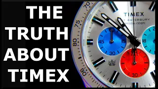 The Truth about Timex  - Brand Issues & Waterbury Chronograph Watch Review