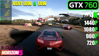 GTX 760 | Forza Horizon 5 - 720p, 900p, 1080p, 1440p, 4K - Very Low & Low