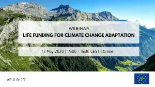 Webinar: LIFE funding for climate change adaptation