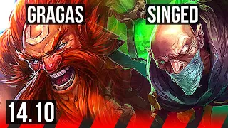 GRAGAS vs SINGED (TOP) | 67% winrate, 6 solo kills, 6/1/0, Dominating | EUW Diamond | 14.10