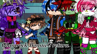 Glamrock Bonnie’s return