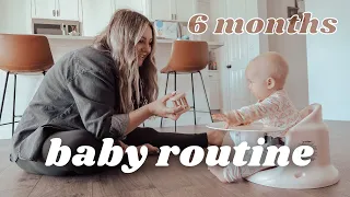 6 MONTH BABY ROUTINE | Feeding + Nap Schedule