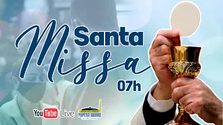 07h - SANTA MISSA  AO VIVO | Pe. CELSO CRUZ   - 01/11/2022