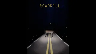 ROADKILL: A STUDENT HORROR FILM