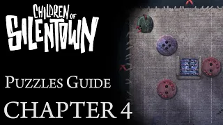 Children of Silentown - Chapter 4 All Puzzle Solutions