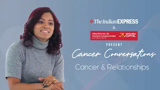 Cancer Conversations: Cancer & Relationships