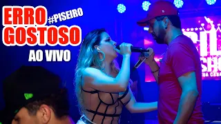 ERRO GOSTOSO SHOW AO VIVO - Mary e Túlio