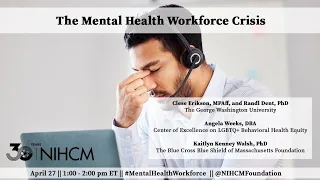 The Mental Health Workforce Crisis